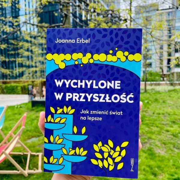 Wychylone w przyszłość